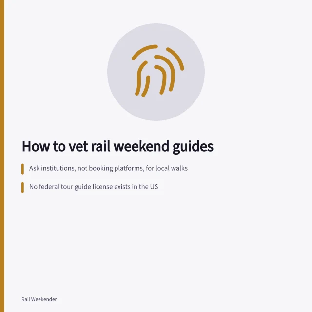 Card on vetting local guides for Amtrak weekend rail trips. Where Amtrak weekend travel guides actually come from, and how to vet them