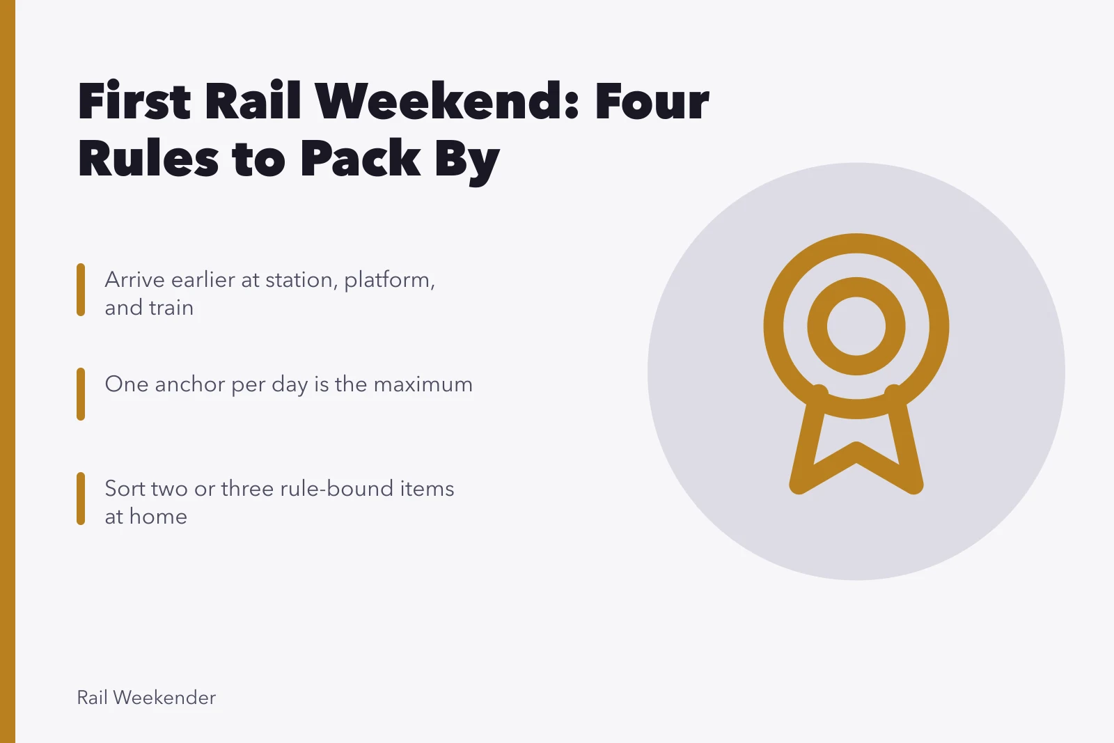 Card listing four rail weekend lessons: arrive early, book less, sort rules. 4 things the rail weekend case studies teach